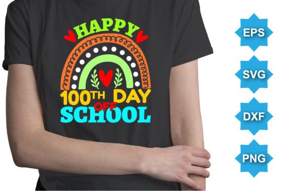 Happy 100th Day Graphics for T-Shirt Designs
