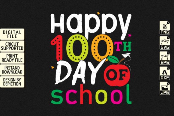 Happy 100th Day Graphics & T-Shirt Designs