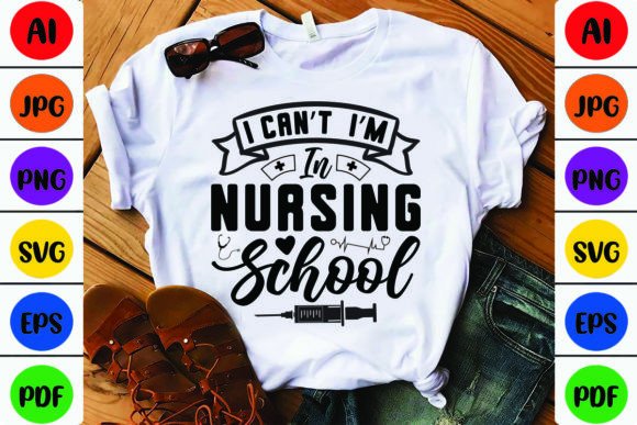 Nursing School Graphics for T-Shirt Designs