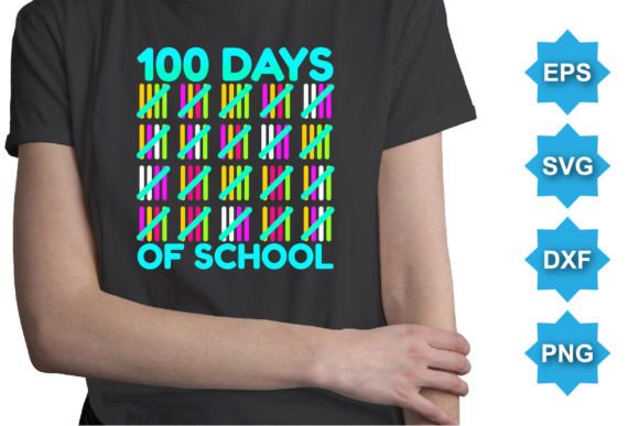Reviewing the 100 Days of School Typography SVG Shirt