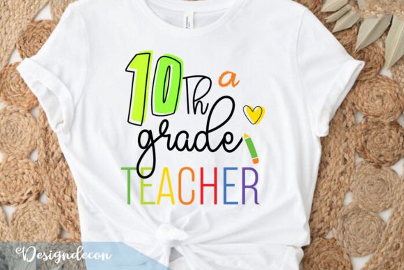 Reviewing the 10th Grade Teacher Gift Sublimation Svg