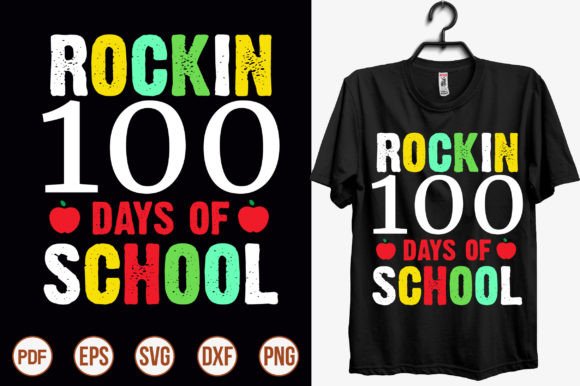 Rockin 100 Days School Graphics & T-Shirt Designs