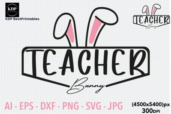Teacher Bunny Easter Graphics & T-Shirt Designs