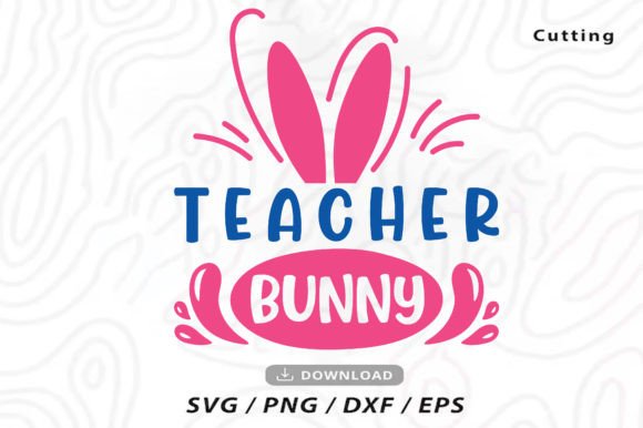 Teacher Bunny Graphics for T-Shirt Designs