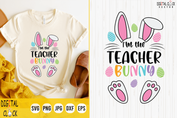 Teacher Bunny Svg & Easter Bunny Svg for Graphics and T-Shirt Designs